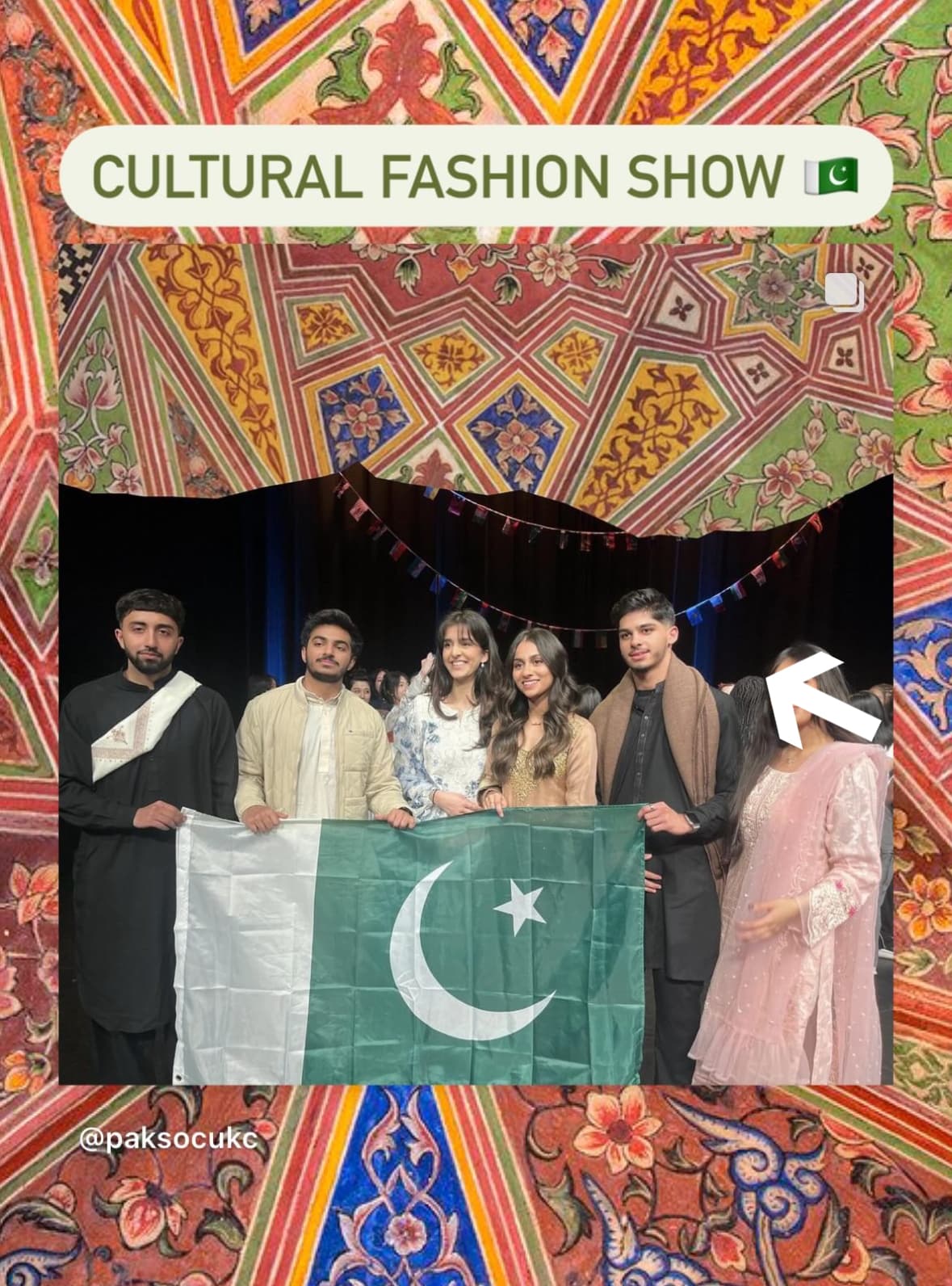 Group photo at the Pakistani Society cultural fashion show, holding the Pakistan flag